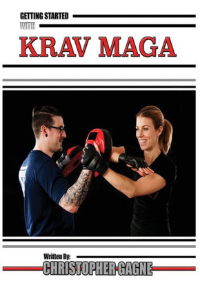 Getting Started with Krav Maga