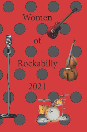 Women Of Rockabilly: 2021