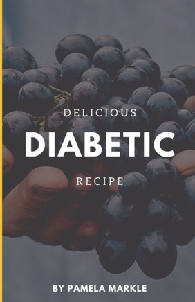 Dеlісіоuѕ Diabetic Recipes: Series 3