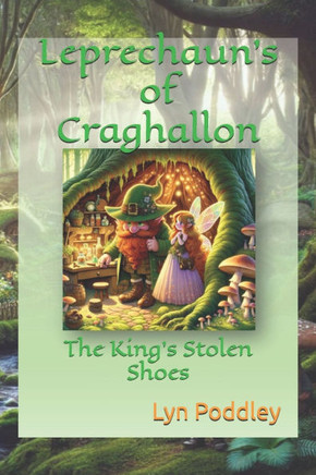 Leprechaun's of Craghallon: The King's Stolen Shoes