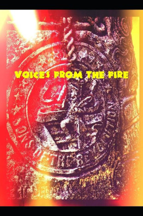 Voices from the Fire: volume 5