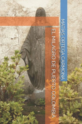 El Milagro de Puerto Colombia