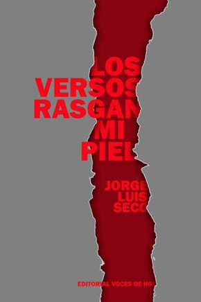 Los Versos Rasgan Mi Piel (Spanish Edition) Los Versos Rasgan Mi Piel (Spanish Edition)