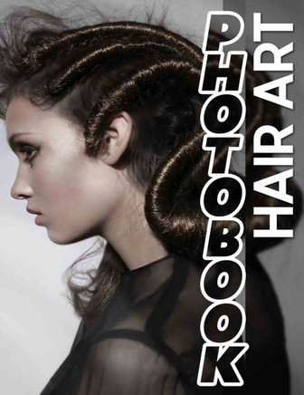 Hair Art Photo Book: Stunning Collection Of 40 Creative Hairstyles Captured In Vivid Imagery For Inspiration