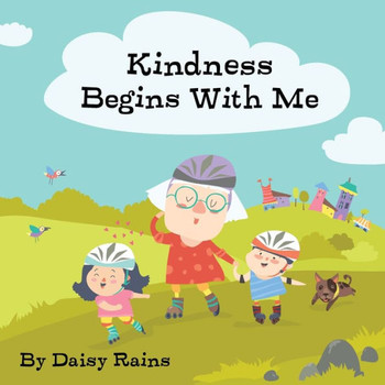 Kindness Begins With Me