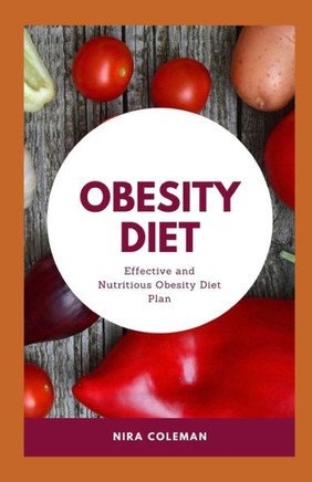 Obesity Diet: Effесtіvе аnd Nutrіtіоuѕ Obеѕіtу Dі