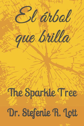 El árbol que brilla: The Sparkle Tree