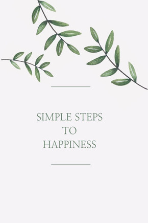 Simple steps to happiness