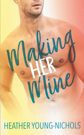 Making Him Mine (Finding Love)