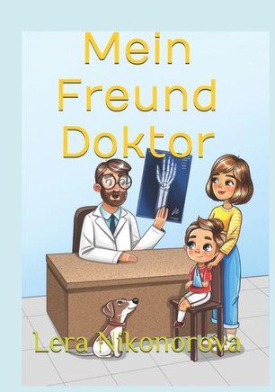 Mein Freund Doktor