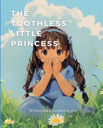 The Toothless Little Princess