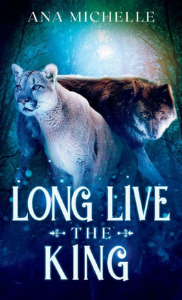 Long Live The King