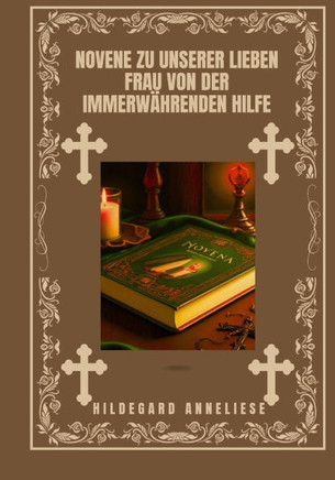 Novene zu Unserer Lieben Frau von der immerwährenden Hilfe