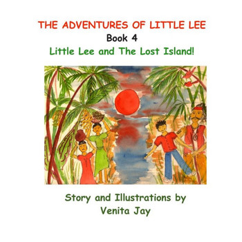 Little Lee and The Lost Island!