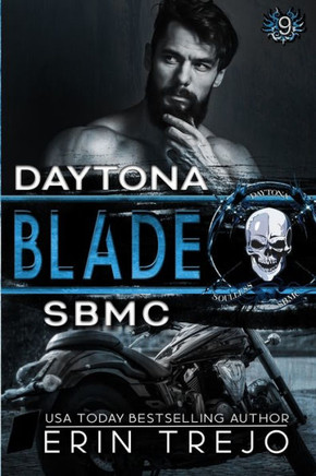 Blade: Soulless Bastards Mc Daytona Chapter