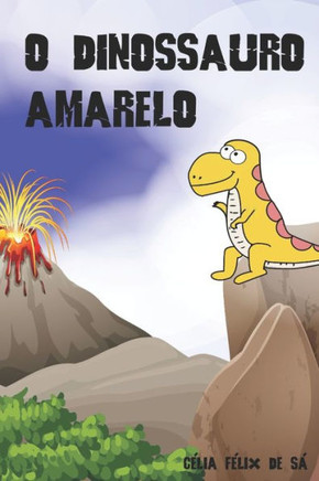 O Dinossauro Amarelo