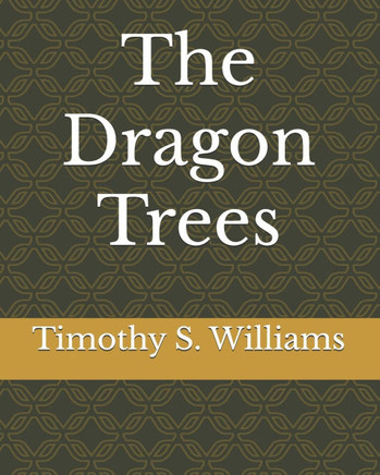 The Dragon Trees
