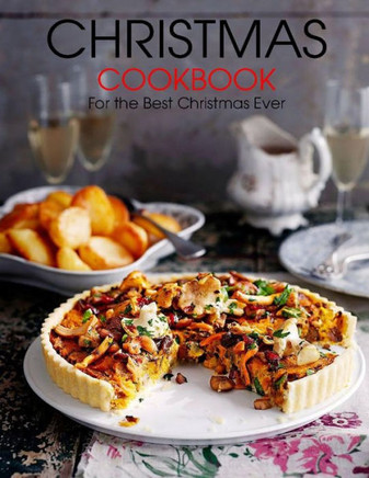 Christmas Cookbook: For the Best Christmas Ever