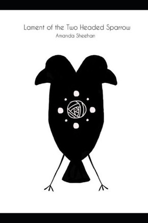 Lament Of The Two Headed Sparrow