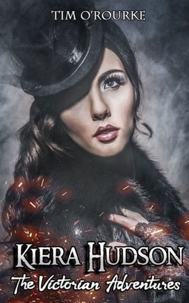 Kiera Hudson (The Victorian Adventures) - 9781089637783