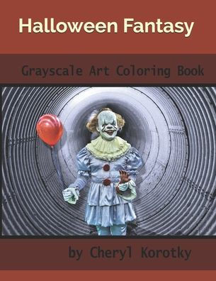 Halloween Fantasy: Grayscale Art Coloring Book