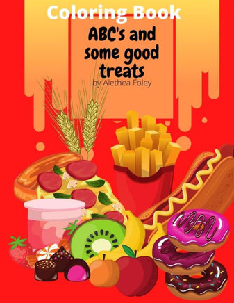 ABC's and some good treats: ABC's and some good treats