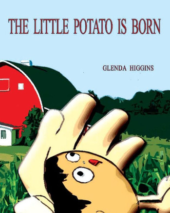 The Little Potato Is Born