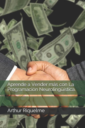 Aprende a Vender más con La Programación Neurolingüística.
