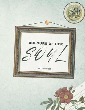 Colours of Her Soul