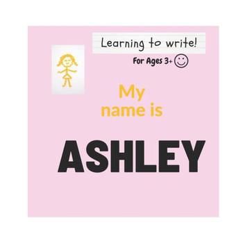 Learning to Write: My Name is