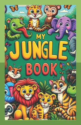 My Jungle Book: Coloring Book for Kids