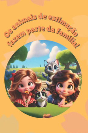Os animais de estimação fazem parte da família