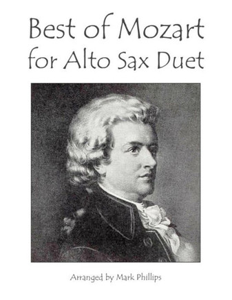 Best of Mozart for Alto Sax Duet