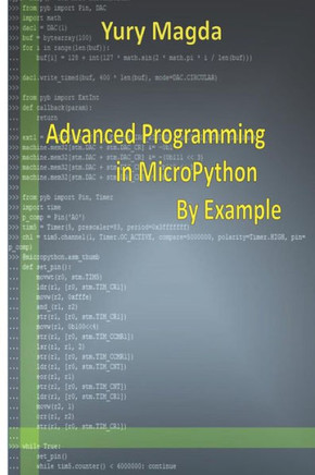 Advanced Programming In Micropython By Example