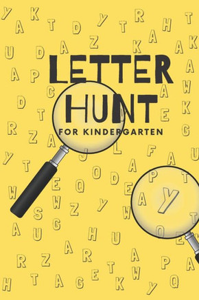 Letter Hunt for Kindergarten: Letter Hunt for Kids