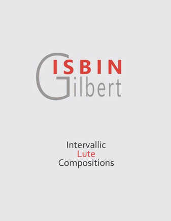 Intervallic Lute Compositions