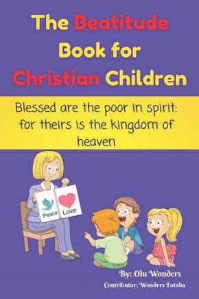 The Beatitude Book for Christian Children