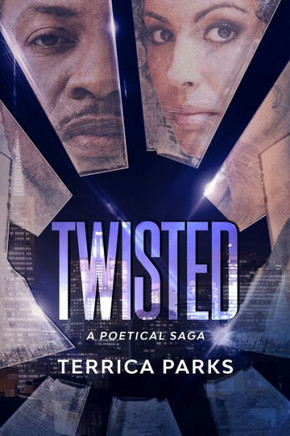 Twisted: A Poetical Saga
