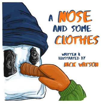 A Nose and Some Clothes