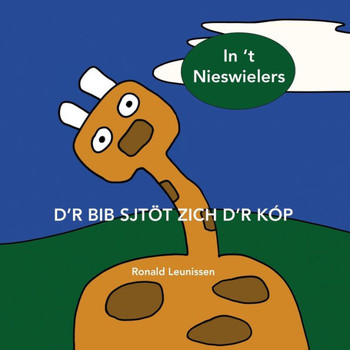 D'r Bib Sjtöt Zich d'r Kóp: in 't Nieswielers