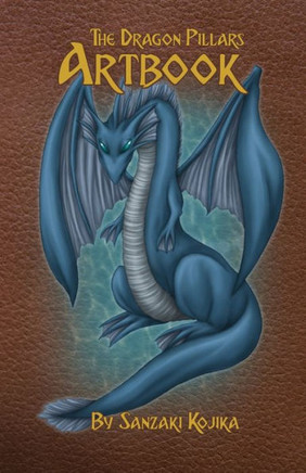 The Dragon Pillars Artbook