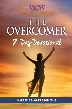 The Overcomer: 7 Day Devotional