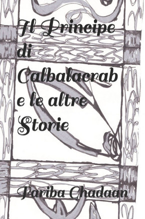 Il Principe di Calbalacrab e le altre Storie