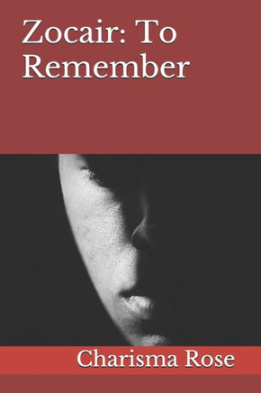 Zocair: To Remember: To Remember