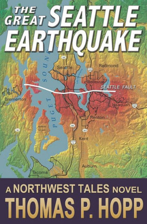 The Great Seattle Earthquake (Northwest Tales)