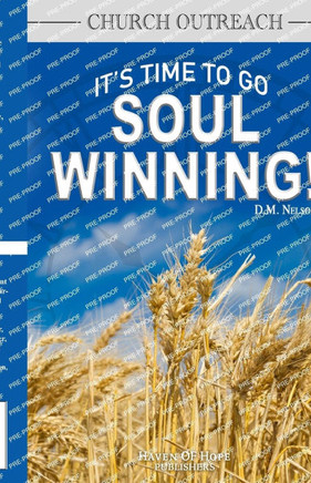 Church Outreach: It's Time to Go Soul Winning!