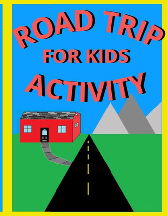 Road Trip Activity: For Kids