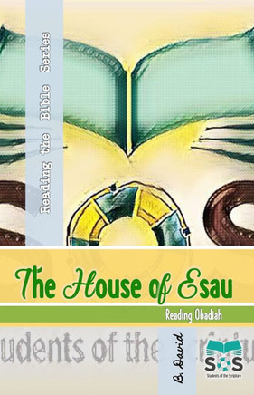 The House of Esau: Reading Obadiah