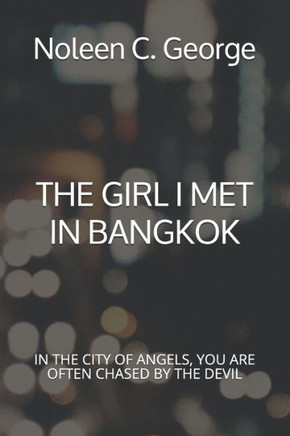 The Girl I Met in Bangkok