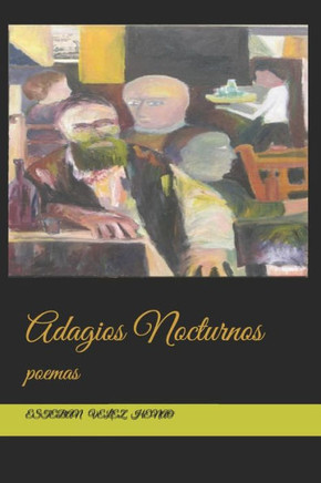 Adagios Nocturnos: poemas